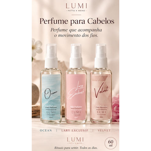 Perfume Capilar Lumi 60ml | Perfume para Cabelos Hair Perfume | Anti-Frizz | Ocean, Lary ou Velvet