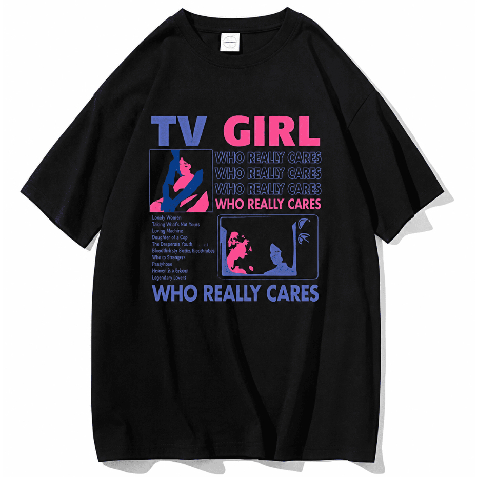 Camiseta TV Girl Who Lie Cares  Adulto/Infantil Lançamento Camiseta Em Algodao