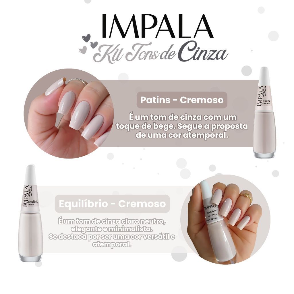 Kit de Esmaltes Impala 4 Cores Tons Cinza e Nude Atacado Coleção a Cor da Sua Moda — imagem 2 de 2