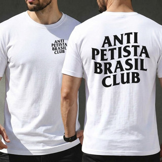 Camiseta Masculina Antipetista Brasil Club Estampa Frente e Costas Algodão Moda Premium Manga Curta