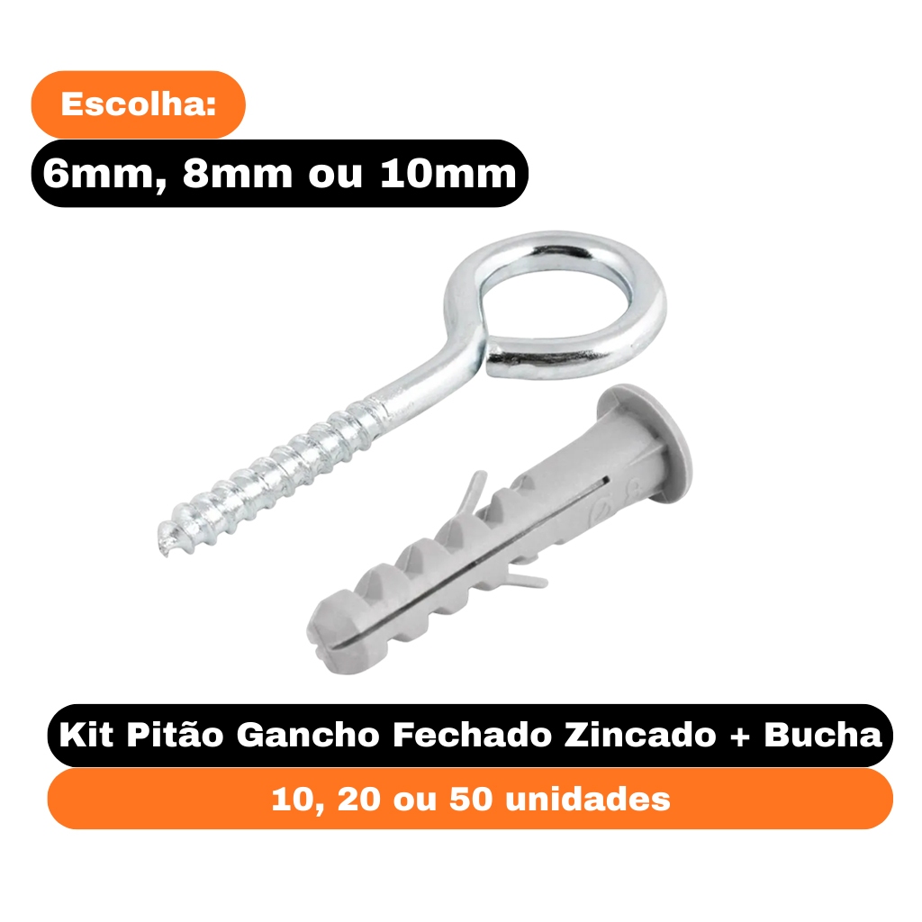 Conjunto Kit Pitão Gancho Zincado Fechado Bucha com Aba para Fixação 6mm 8mm 10mm