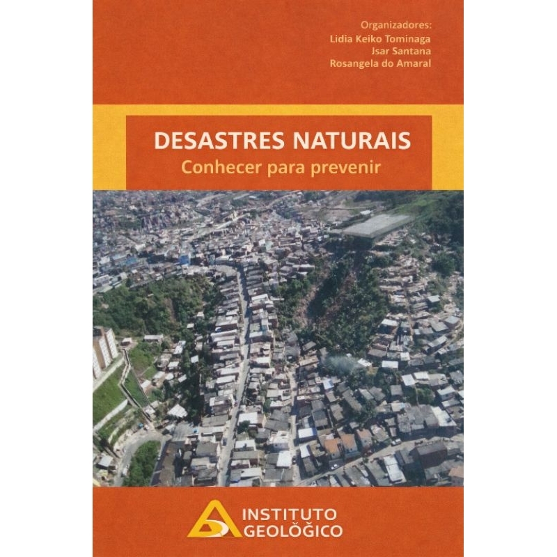 Desastres Naturais: Conhecer para Prevenir | Instituto Geológico | Educação Ambiental | Livro Usado