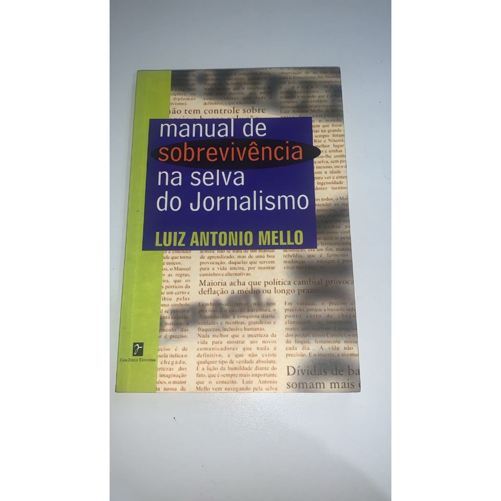 Manual De Sobrevivencia Na Selva Do Jornalismo