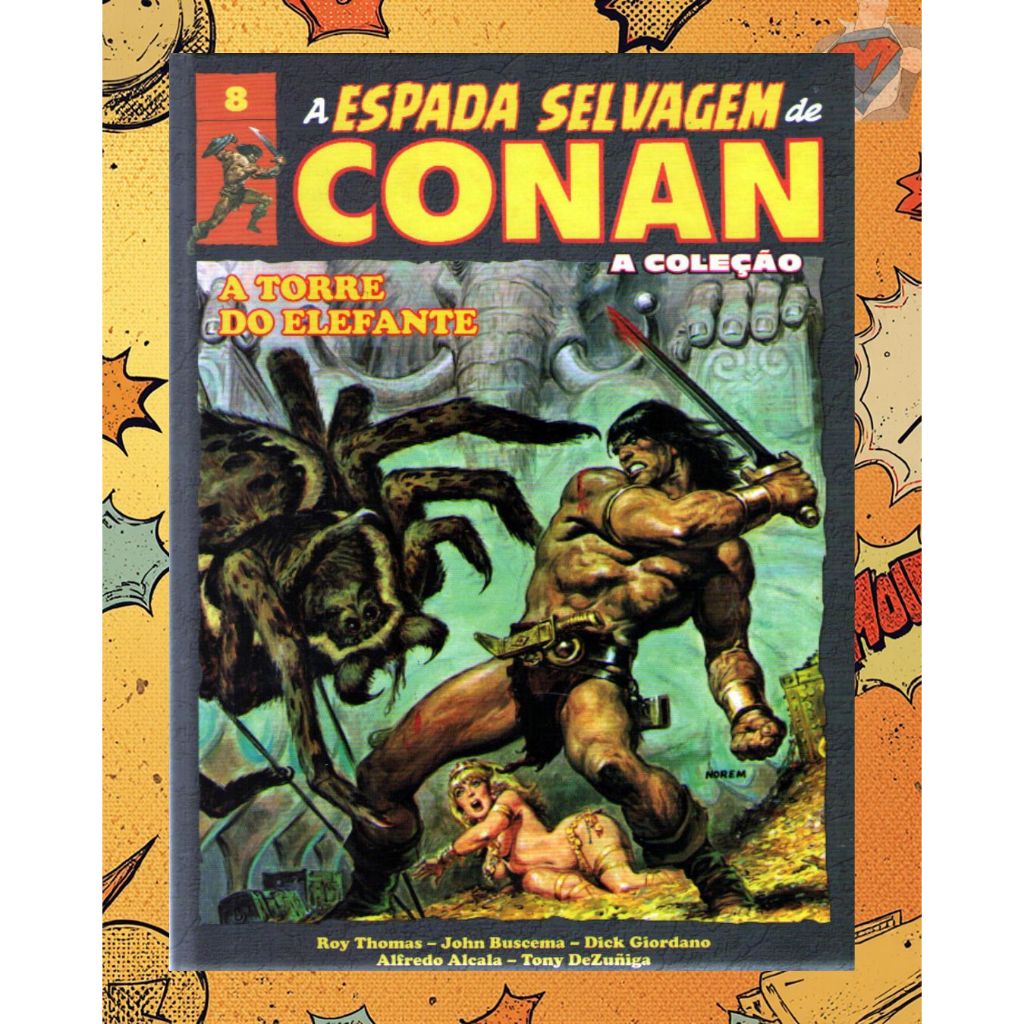 A Espada Selvagem de Conan - A Coleção ( Complete sua Edição )