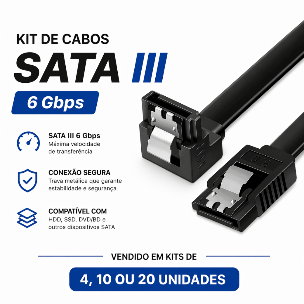 Kit 4, 10 e 20 Cabos SATA III 6 Gb/s com Trava Conectores Reto + 90° para HD/SSD Preto