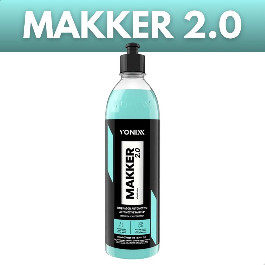 Makker 2.0 Vonixx 500ml Maquiagem Automotiva Revitaliza Pintura