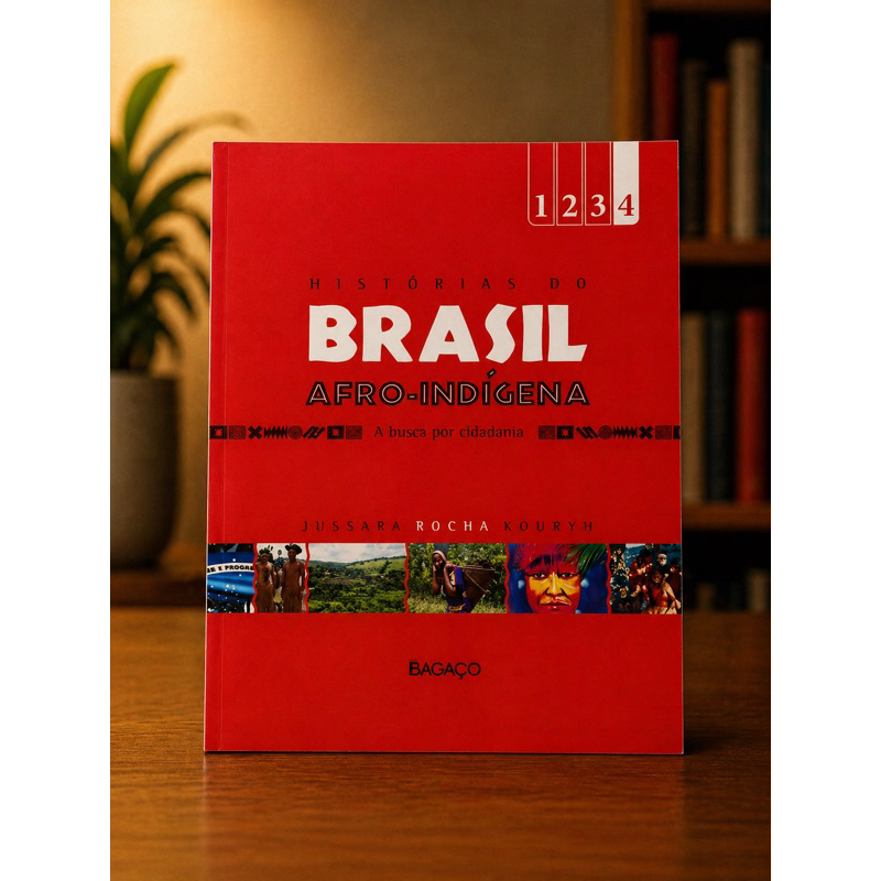 Livro Histórias do Brasil Afro-Indígena – A Busca por Cidadania | Jussara Rocha Kouryh