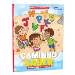 Livro de Atividades Cartilha de Alfabetização Caminho do Saber Aprendendo o Alfabeto