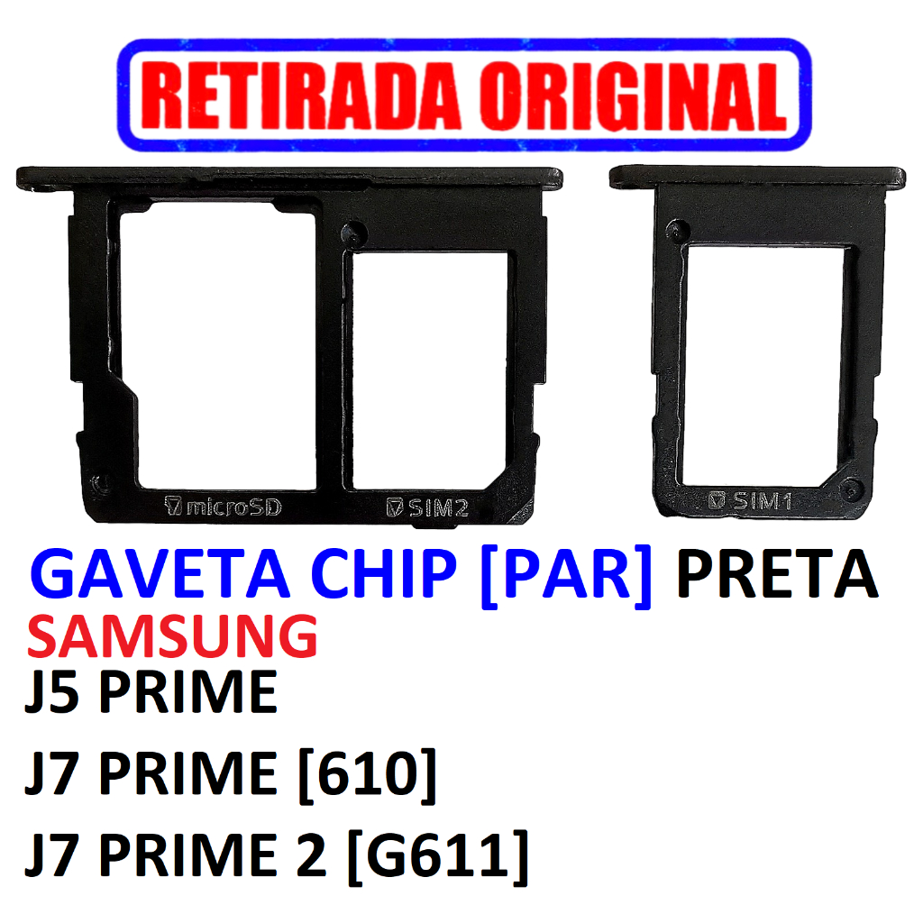 Gaveta Chip Samsung J5 Prime · J7 Prime  · Prime 2 [Par] PRETA