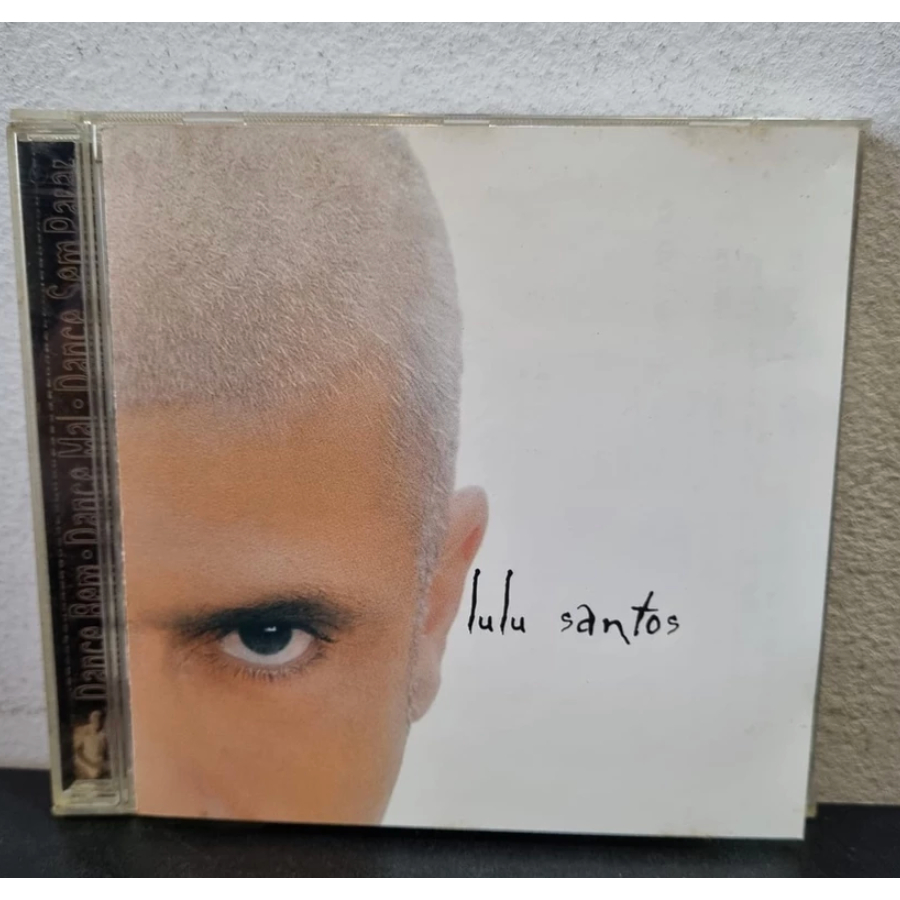 CD Lulu Santos - Dance Bem, Dance Mal, Dance Sem Parar | Original