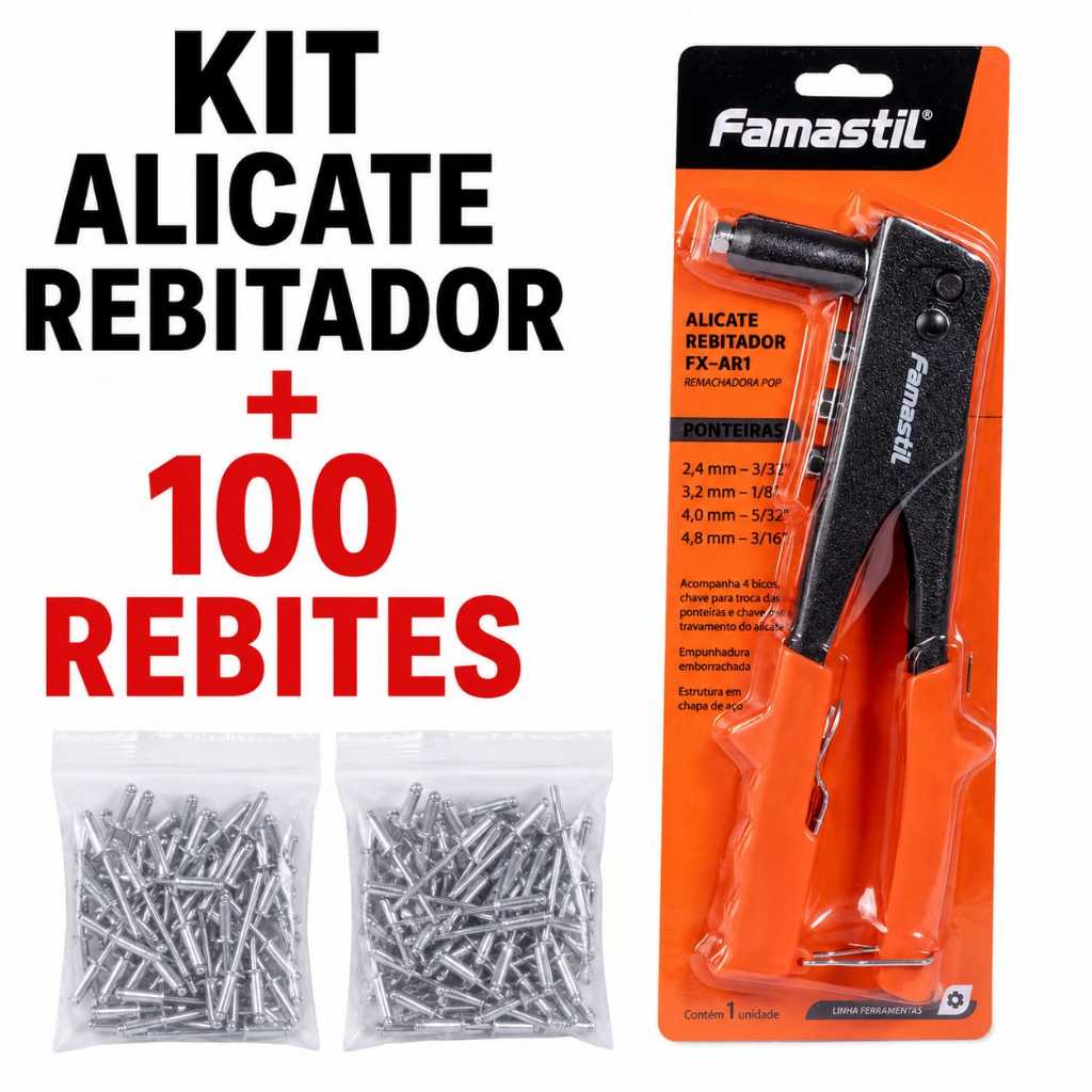 KIT Alicate Rebitador + Rebites - AR1 Famastil com 4 Bicos – Ferramenta Profissional para Rebitagem