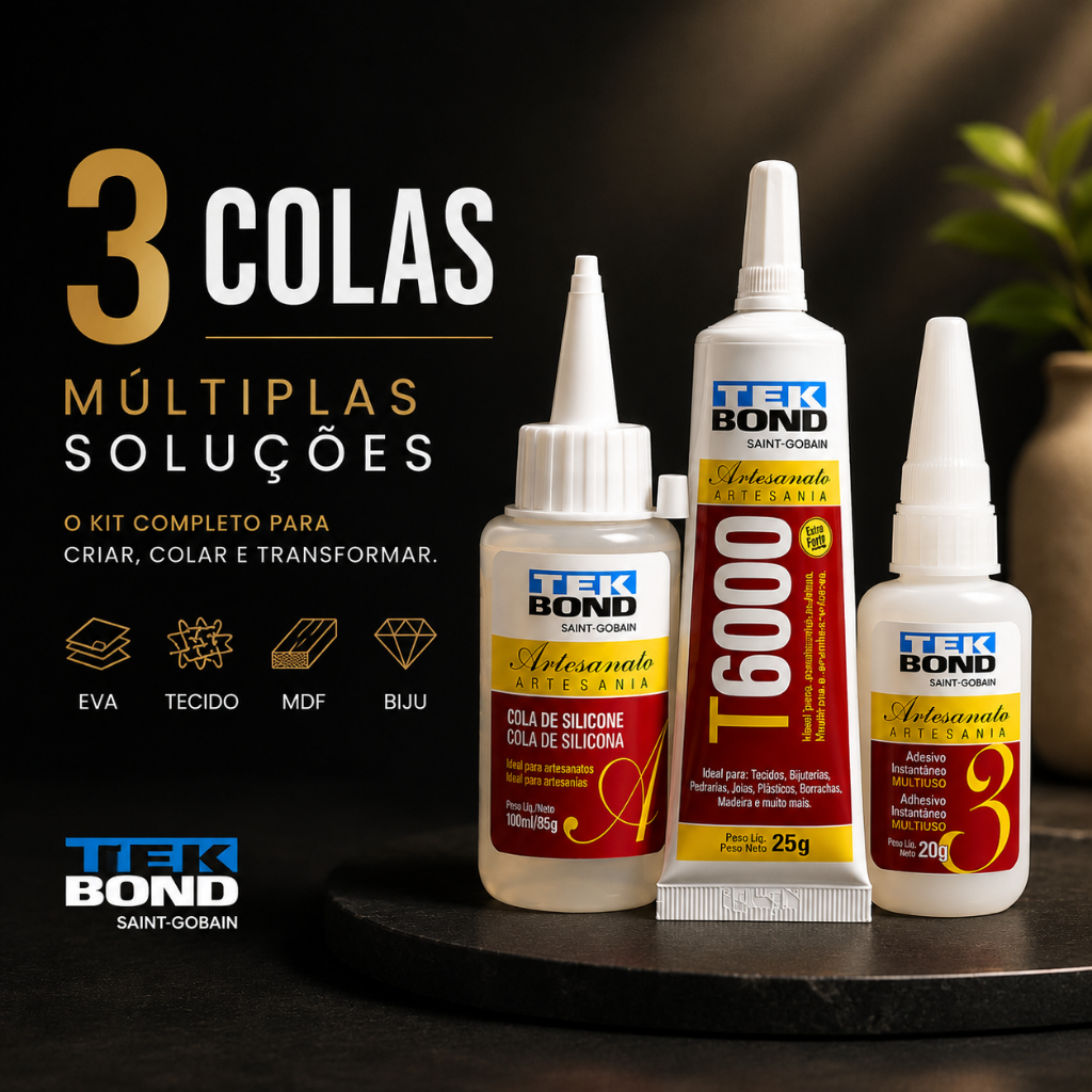 Kit com 3 Colas Tek Bond Cola de Silicone 100ml + Cola T6000 de 25g + Cola Instantânea N°3 para  Artesanato