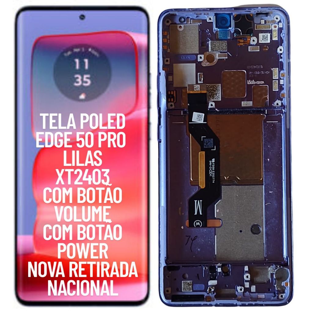 TELA FRONTAL DISPLAY POLED PARA MOTOROLA EDGE 50 PRO XT2403 LILAS NOVA RETIRADA 