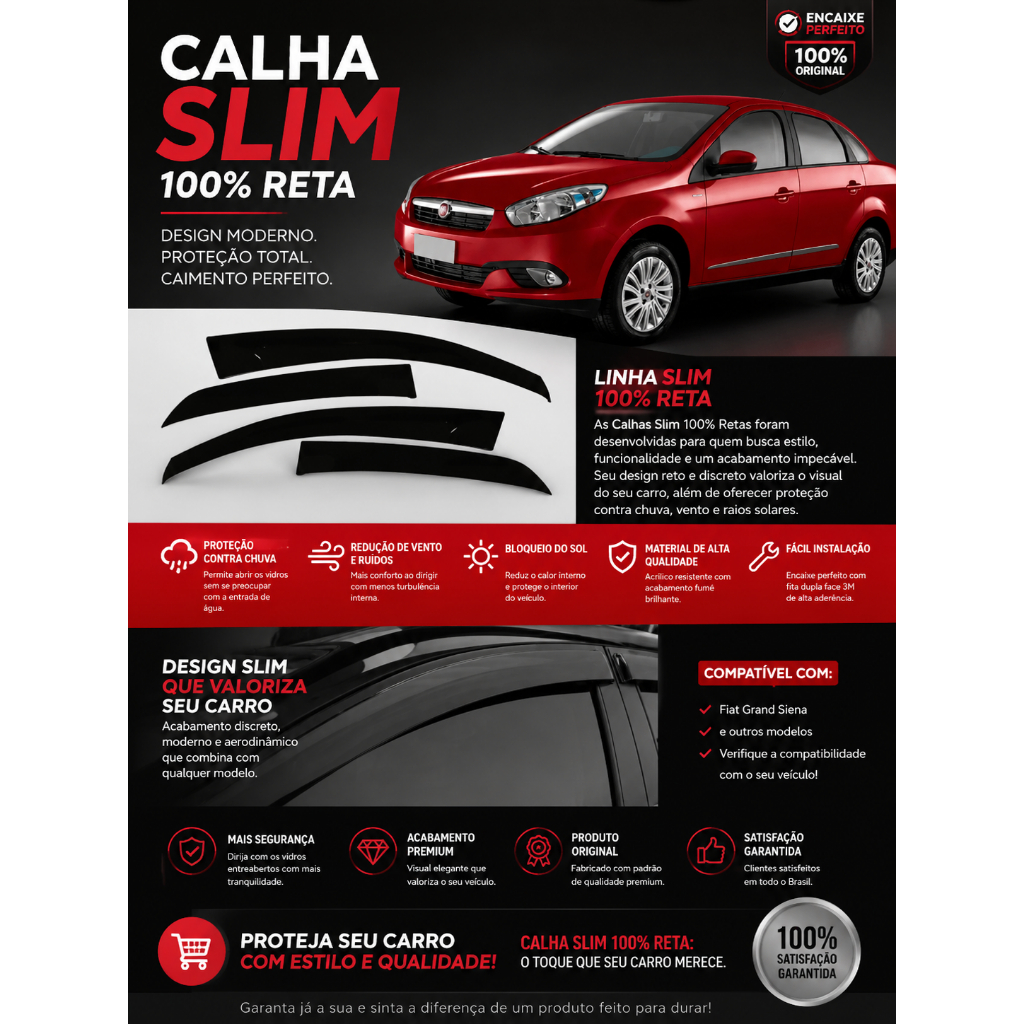 CALHA GRAN SIENA 100% SLIM  2012 ATÉ 2026