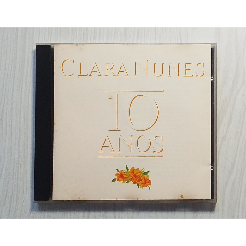 Cd Clara Nunes - 10 Anos - 1993  -  Morena de Angola