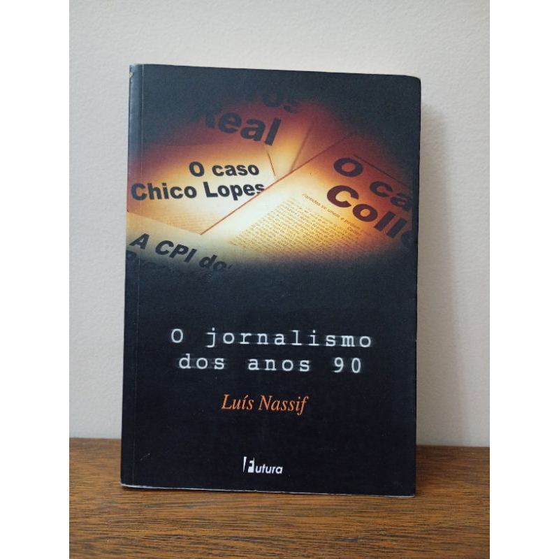 livro O Jornalismo dos Anos 90 Luís Nassif editora Futura 2003 usado