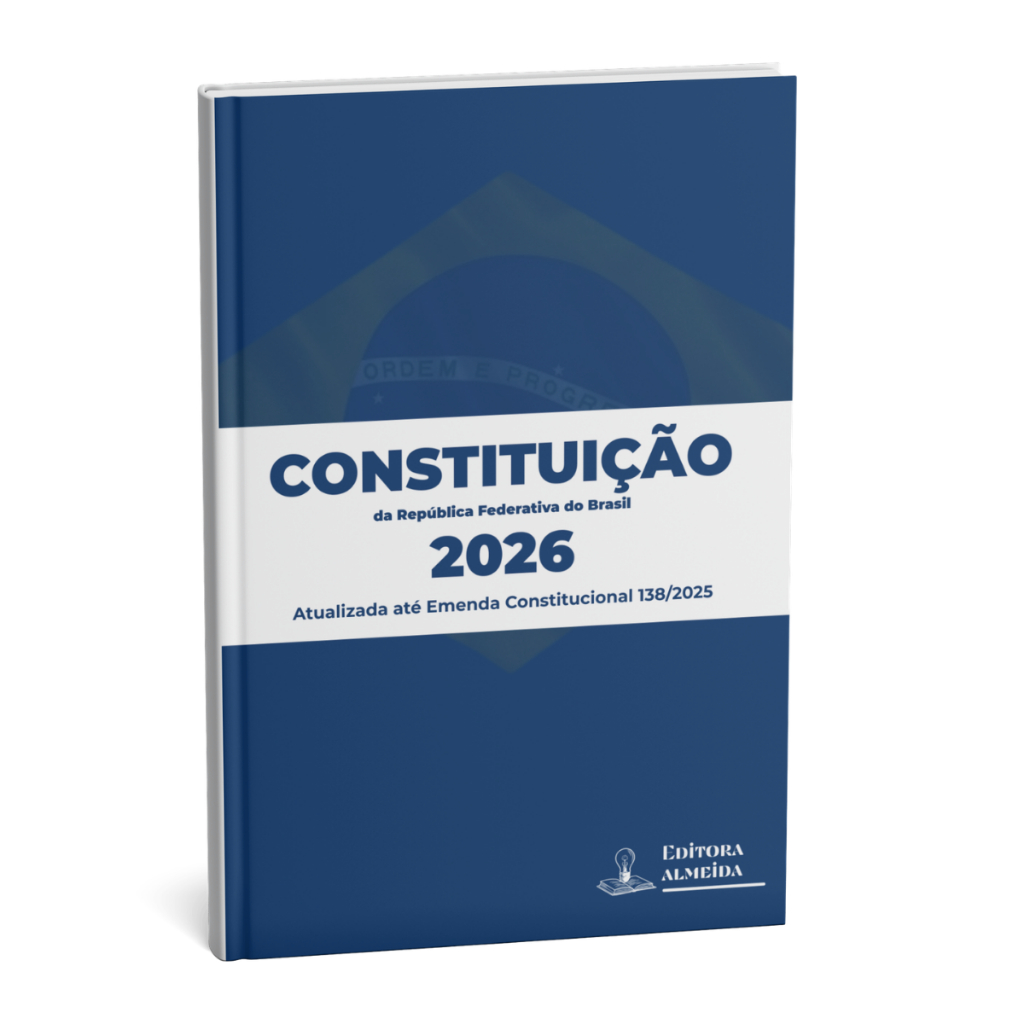 Constituição Federal 2026 Atualizada EC 138 2025 Lei Seca A5 Para Concurso Faculdade OAB