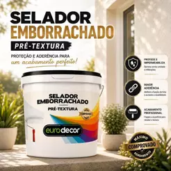 Selador Emborrachado Eurodecor Base Flexível Alta Aderência Concreto Drywall e Reboco 18L Ou 3.6L