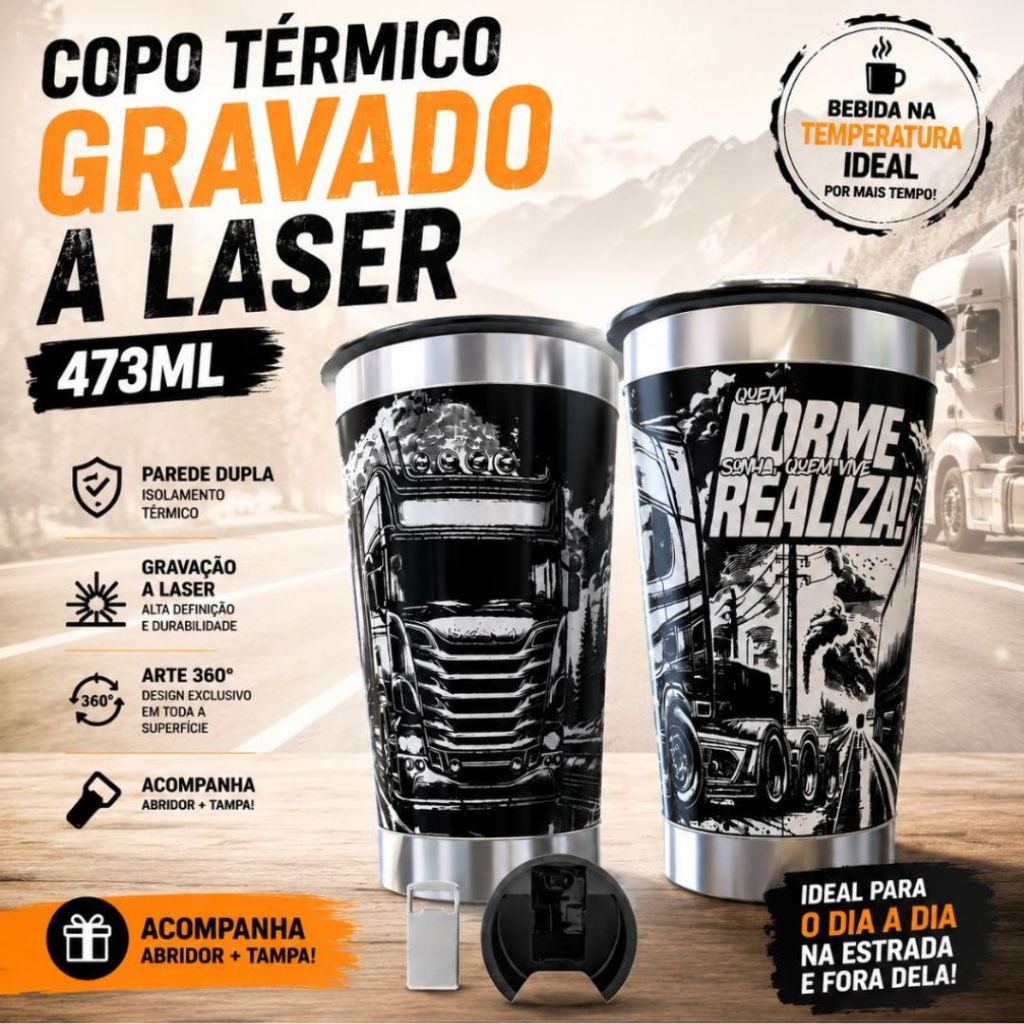 COPO TÉRMICO 473ML COPÃO COM CANUDO 1200ML ARTE 360º GRAUS COPO INTEIRO TEMA: CAMINHÃO CARRETA CAMINHONEIRO