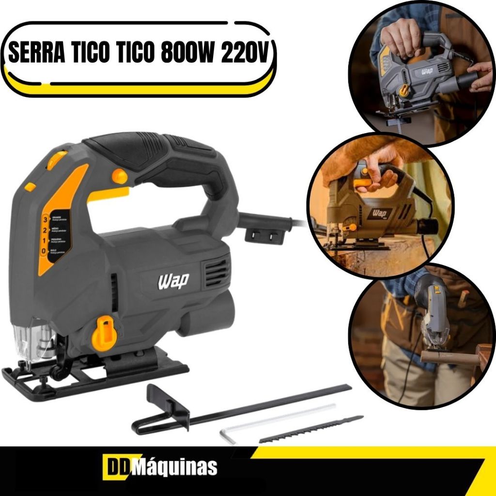 Serra Tico Tico 800W 6 Velocidades Engate Rápido 220V - Wap