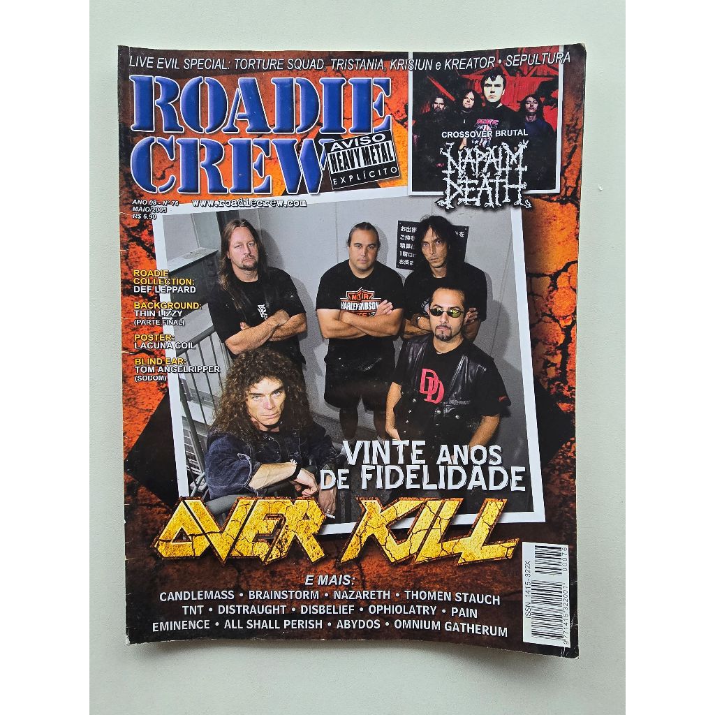 Revista Roadie Crew Nº 76 - 2005 - Overkill / Thin Lizzy / Nazareth / Pôster Lacuna Coil