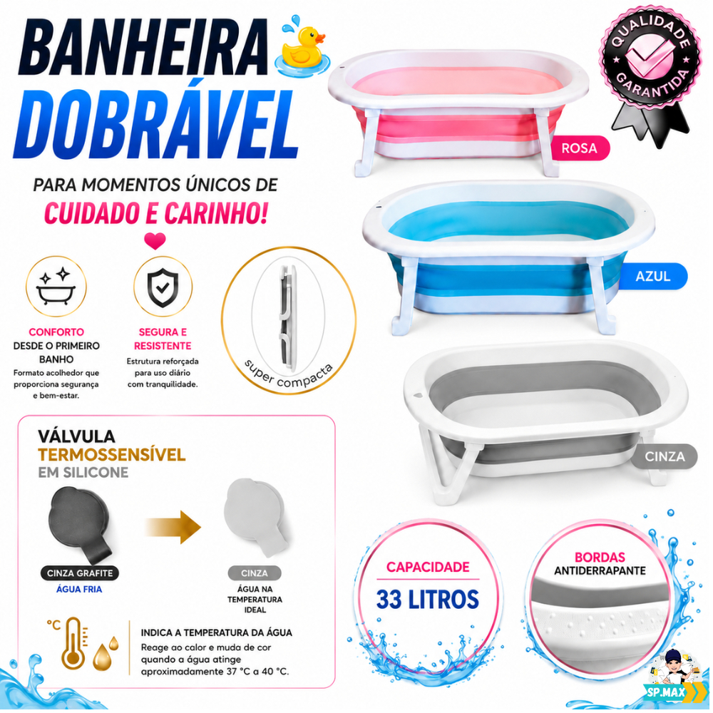 Banheira Premium Dobrável Infantil 33L | Válvula de Temperatura | Compacta | Máximo Conforto