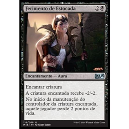 Ferimento de Estocada - - Magic The Gathering