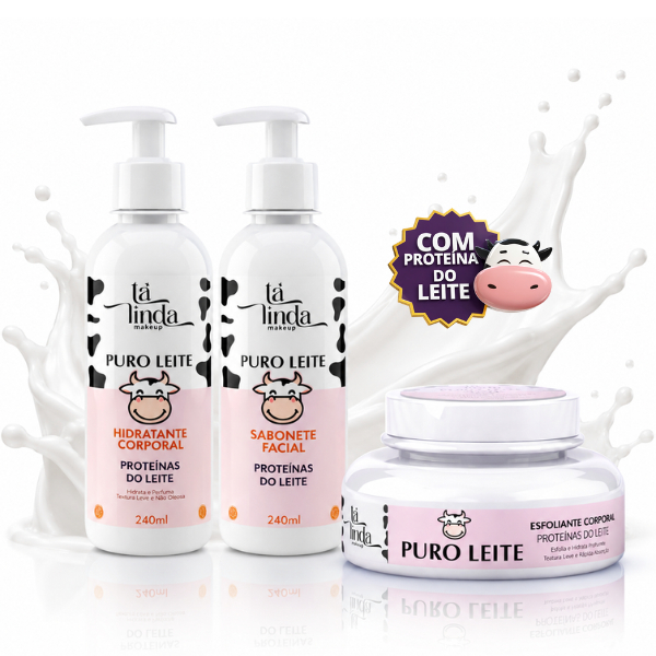 Kit Corporal Banho Premium Puro Leite Ta Linda Sabonete 240ml + Esfoliante 200g + Hidratante Corporal
