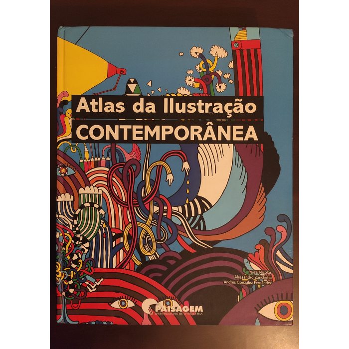 Capa do livro Atlas da Ilustração Contemporânea -