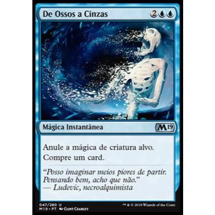 De Ossos a Cinzas (Anula) - - Magic The Gathering