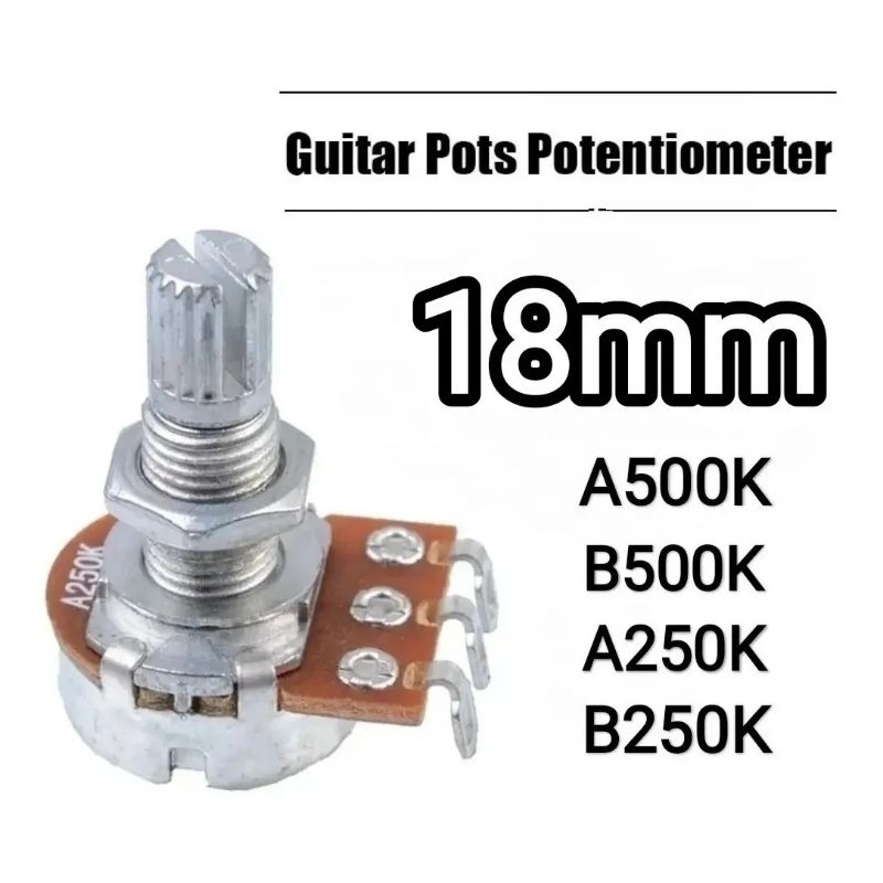 Potenciômetro A500K ou B500K Eixo Longo 18mm Guitarra Baixo