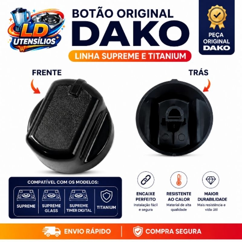 Jogo 4 ou 5 Bocas Botão Fogão Forno Dako Supreme Titanium Glass Compatível Alta Resistência Envio Rápido