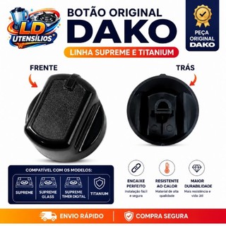 Jogo 4 ou 5 Bocas Botão Fogão Forno Dako Supreme Titanium Glass Compatível Alta Resistência Envio Rápido
