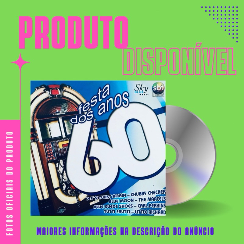 CD FESTA DOS ANOS 60 - Bill Haley e The Comets, Chubby Checker, The Marcels, Carl Perkins, Little Richard *