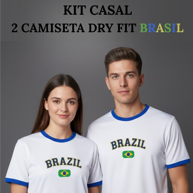 Kit 2 Camisetas Brasil Casal Dry Fit – Look Combinando Copa do Mundo