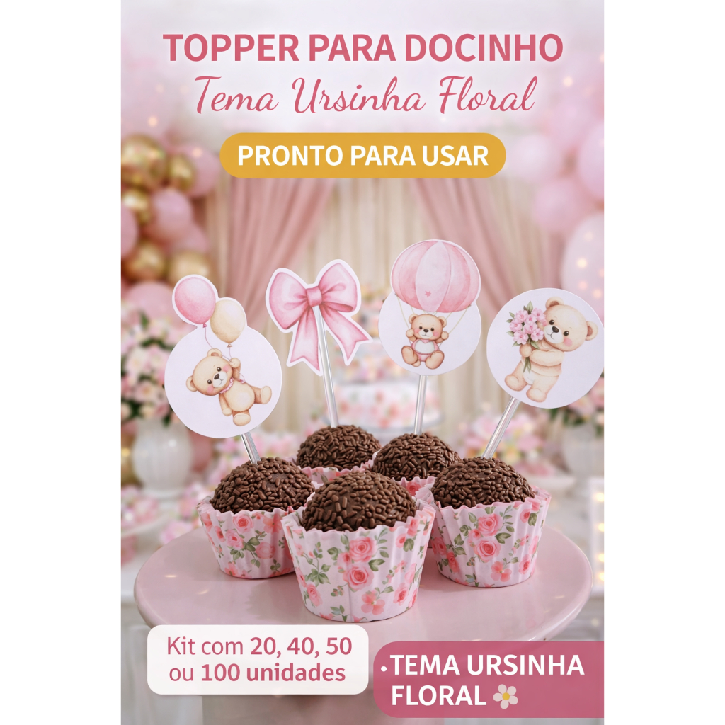 Topper para Docinho Ursinha Chá de Bebê| Topper Brigadeiro Floral Rosa Festa Menina - Chá Revelação