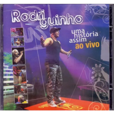 Cd Rodriguinho - Uma História Assim Ao Vivo SAMBA PAGODE LACRADO