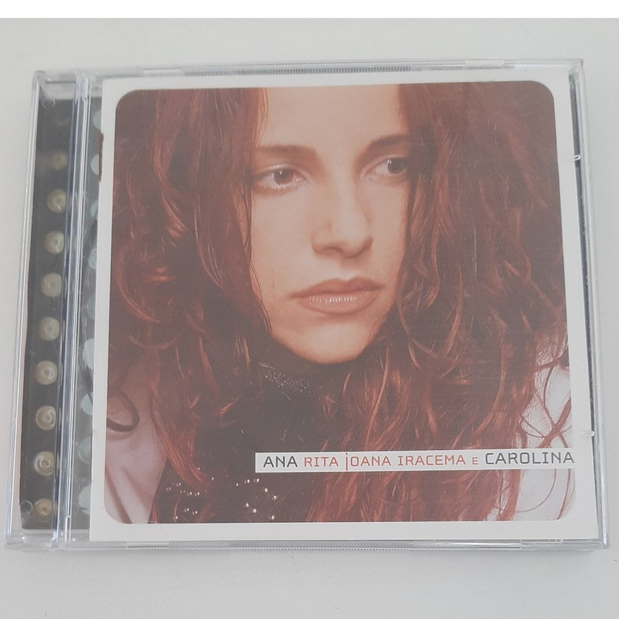 Cd Ana Carolina  - Ana Rita Joana Iracema E Carolina *