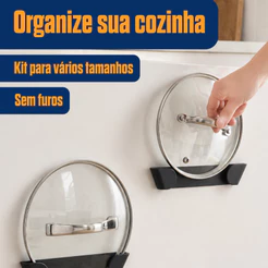 Kit Suporte Tampa de Panela Sem Furos