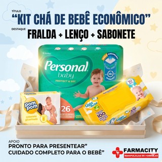 Kit Chá de Bebê Econômico Fralda Personal Baby + Lenço Upa Bebê + Sabonete PomPom