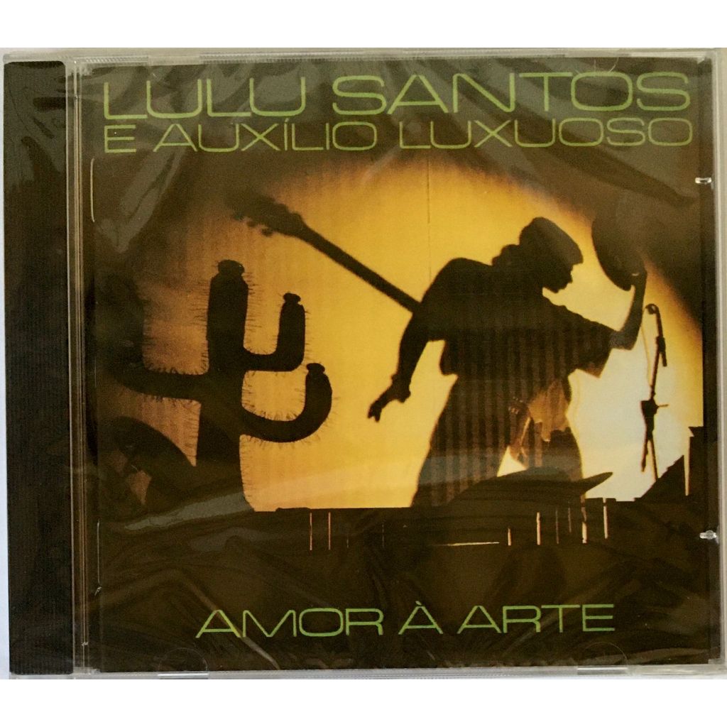 CD LULU SANTOS E AUXÍLIO LUXUOSO - AMOR À ARTE - LACRADO - ORIGINAL
