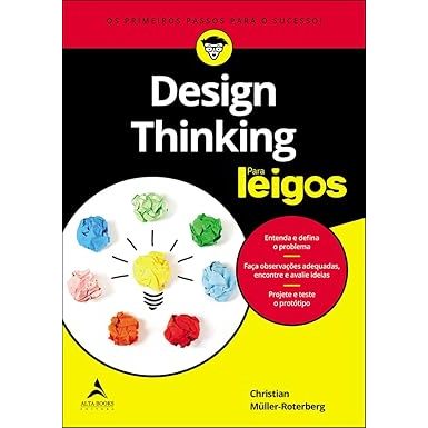Livro - Design thinking para leigos: os primeiros passos para o sucesso