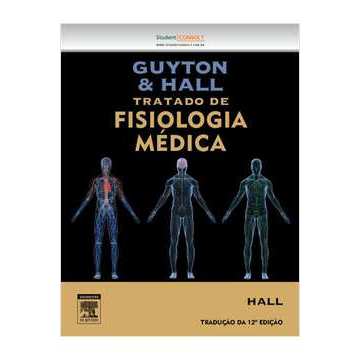 livro	Tratado de Fisiologia Médica Arthur C. Guyton; John E. Hall