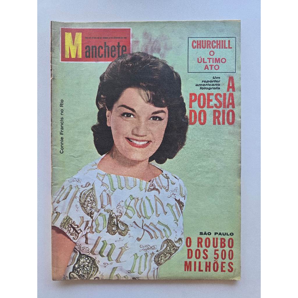 Revista Manchete Nº 669 - Fev/1965 - Connie Francis / Winston Churchill / Rio de Janeiro