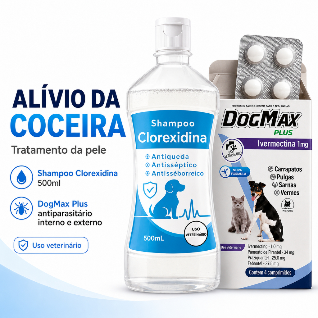 Kit Shampoo Clorexidina 500ml + DogMax Plus Antiparasitário Pet