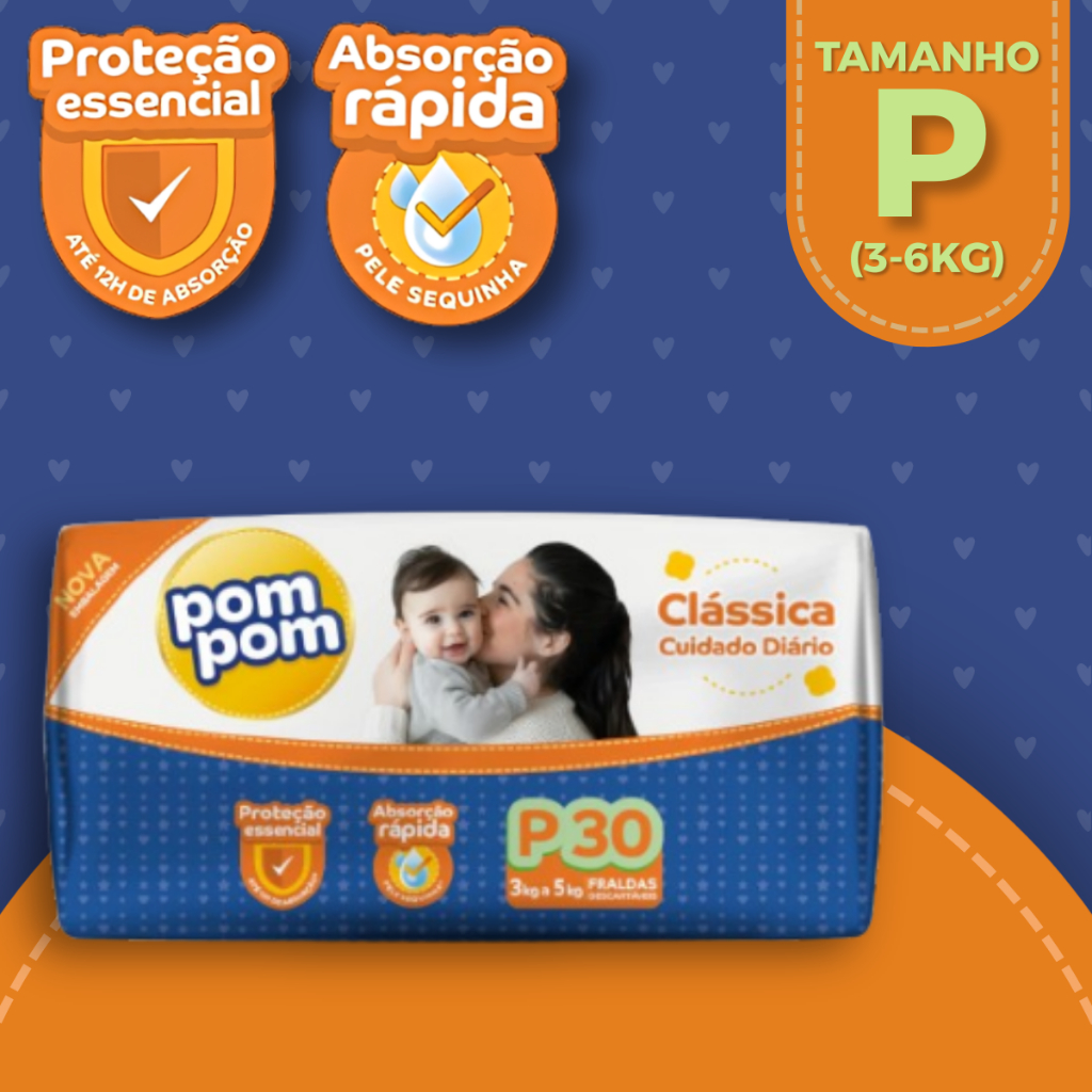 Fralda Descartável Pom Pom Clássica Tamanho P Pacote Jumbo 30 Unidades