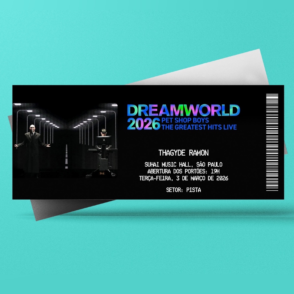 Ingresso Holográfico Personalizado Pet Shop Boys - Dreamworld 2026 - The Greatest Hits Live