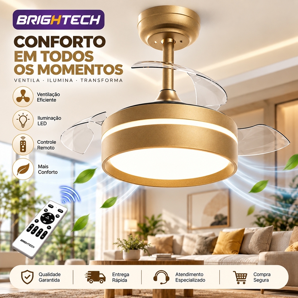 BRIGHTECH 92/107CM VENTILADOR DE TETO TURBO 127/220V BIVOLT SILENCIOSO RETRáTIL LED CONTROLE REMOTO