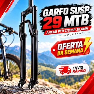Garfo Suspensão Bike Aro 29 MTB Ahead 28,6mm Preto Garfo Dianteiro com Suspensão para Bicicleta Mountain Bike