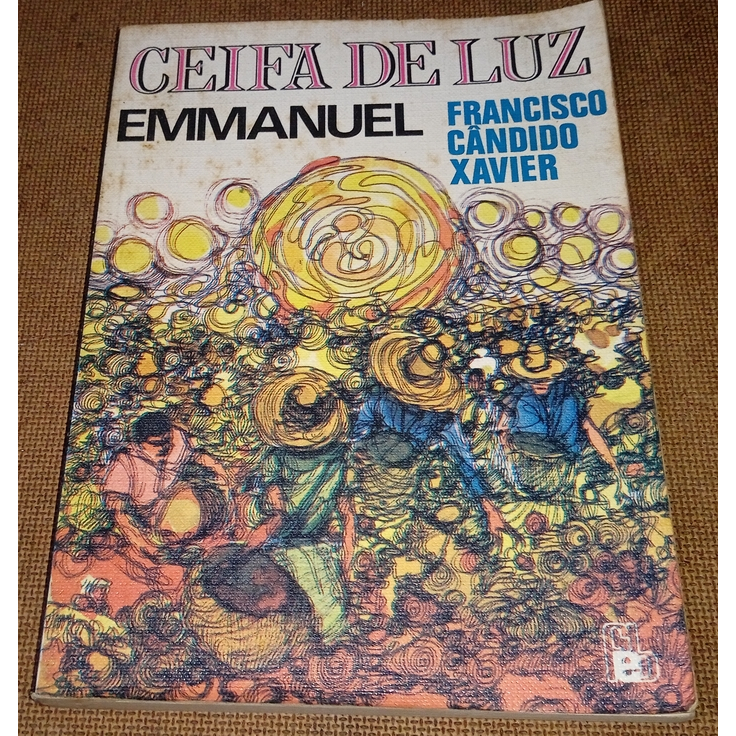 Chico Xavier - Ceifa De Luz (por Emmanuel) - 1978